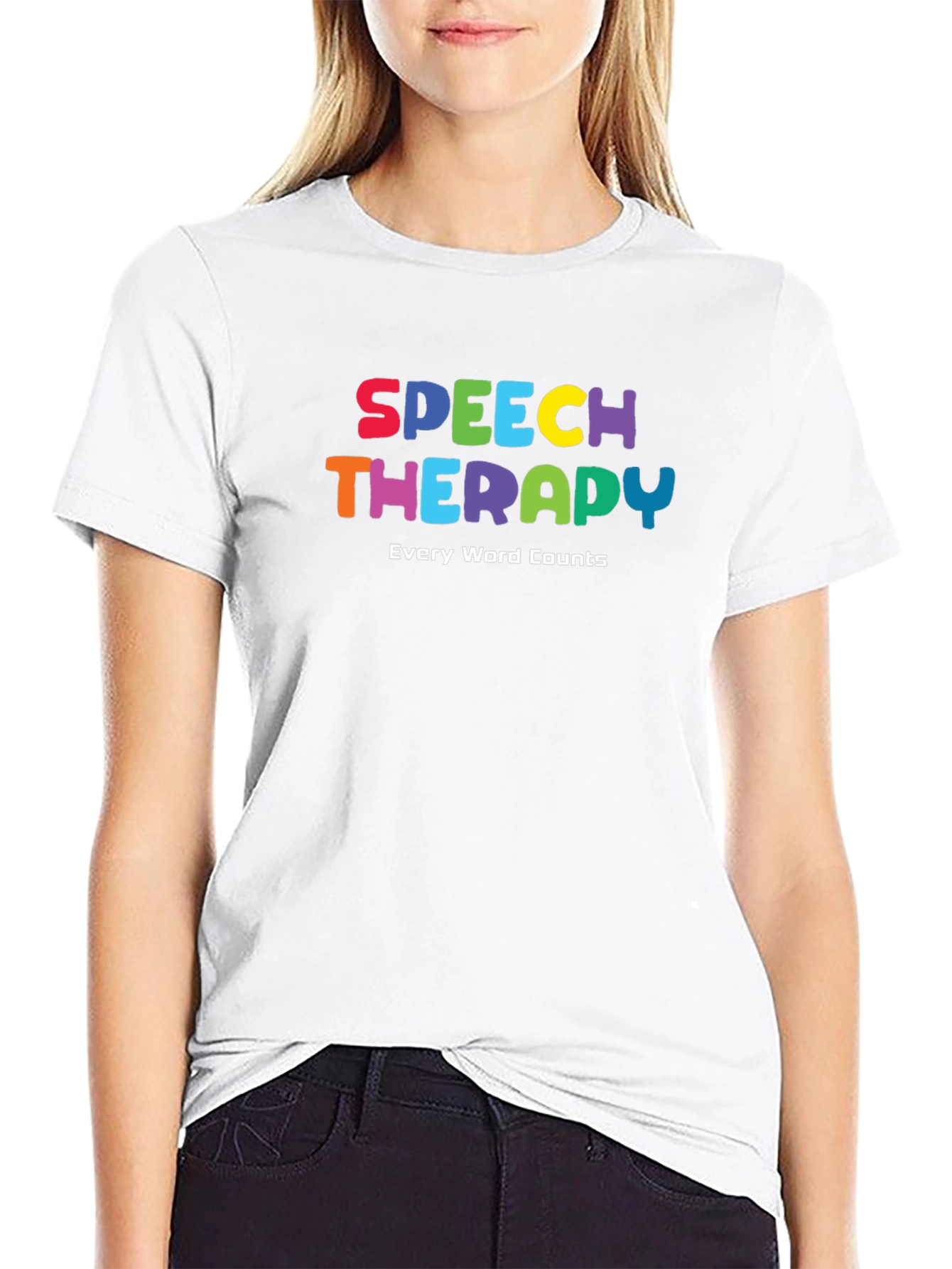 Speech Therapy T-Shirt: Every Word Counts
