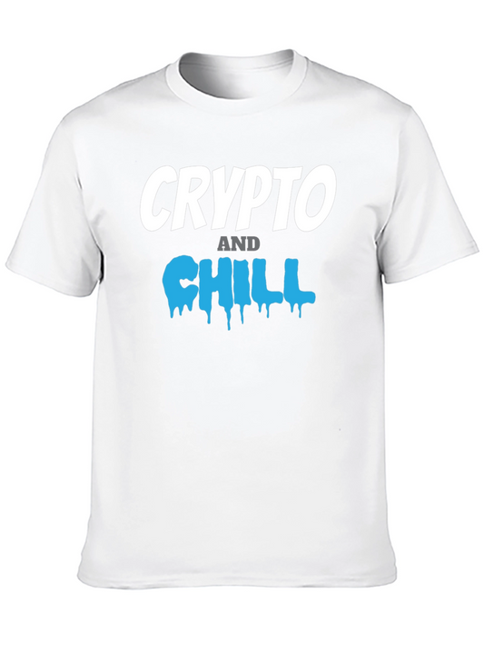 Crypto and Chill Graphic Tee - Cool Investor T-Shirt