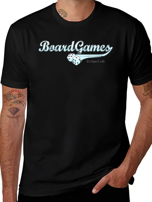 Board Games T-Shirt - Its How I Roll Graphic Tee