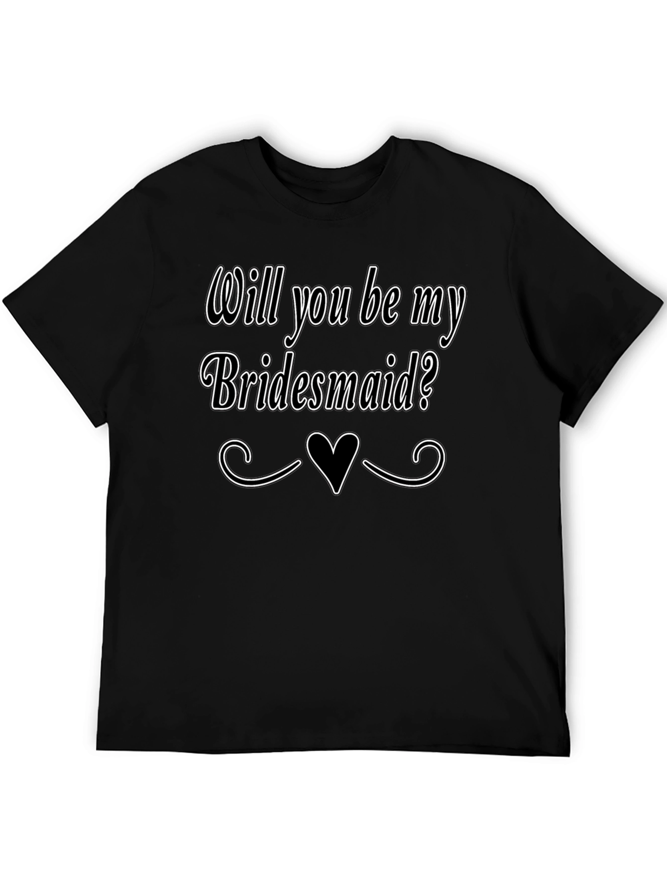 Will You Be My Bridesmaid T-Shirt