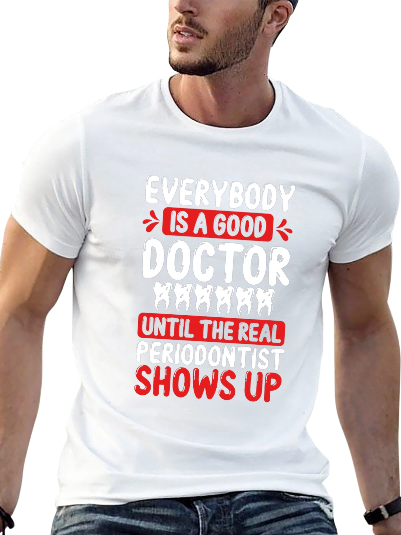 Funny Periodontist T-Shirt - Dentist Gift