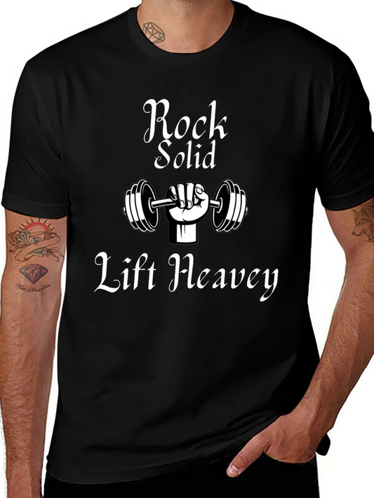 Rock Solid Lift Heavy T-Shirt - Gym Motivation Tee