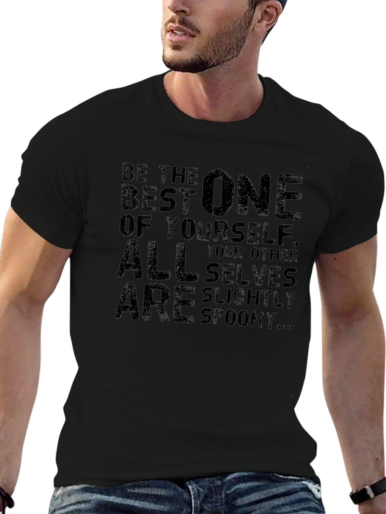 Spooky Self T-Shirt - Be The Best One