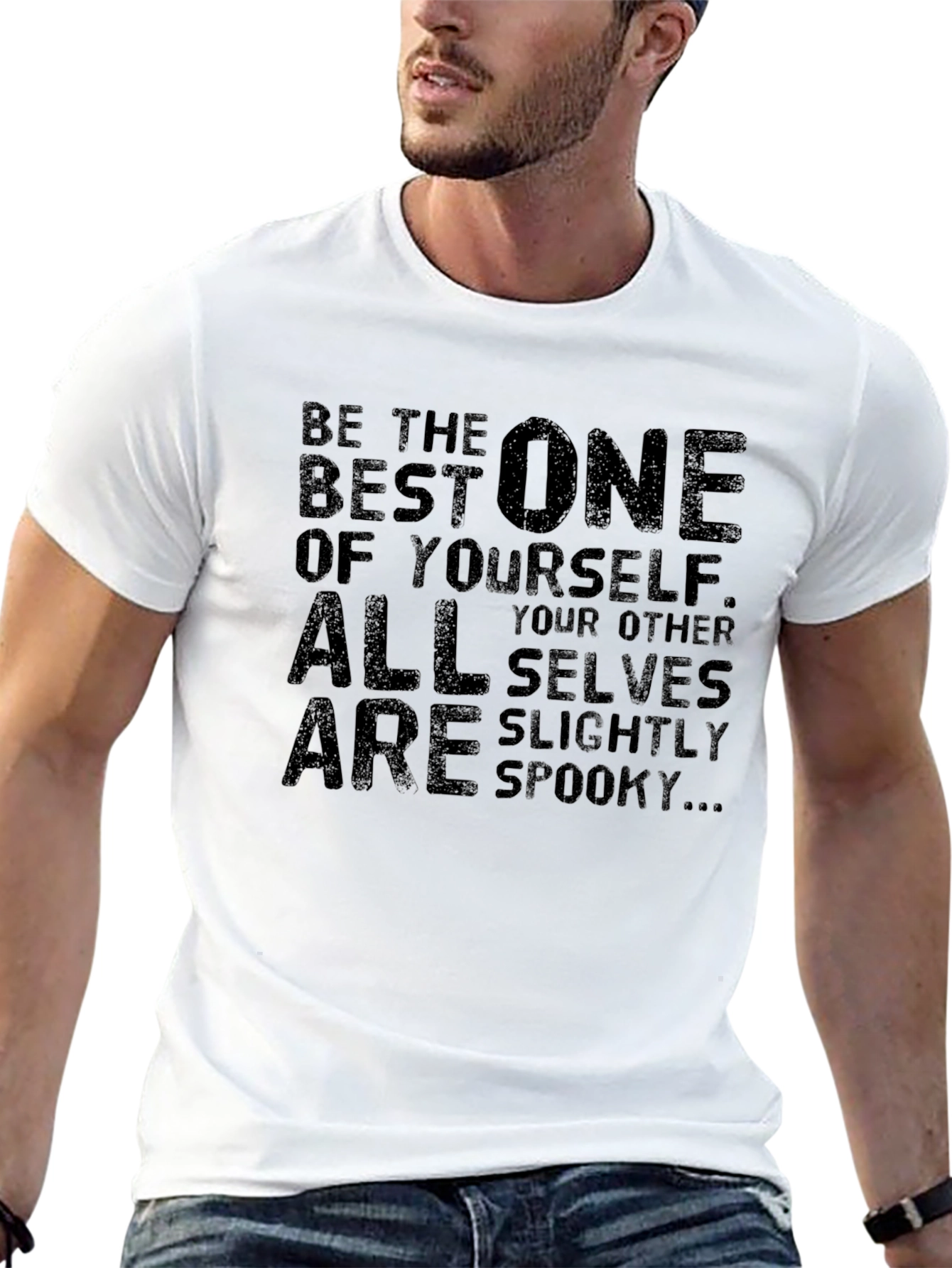 Spooky Self T-Shirt - Be The Best One