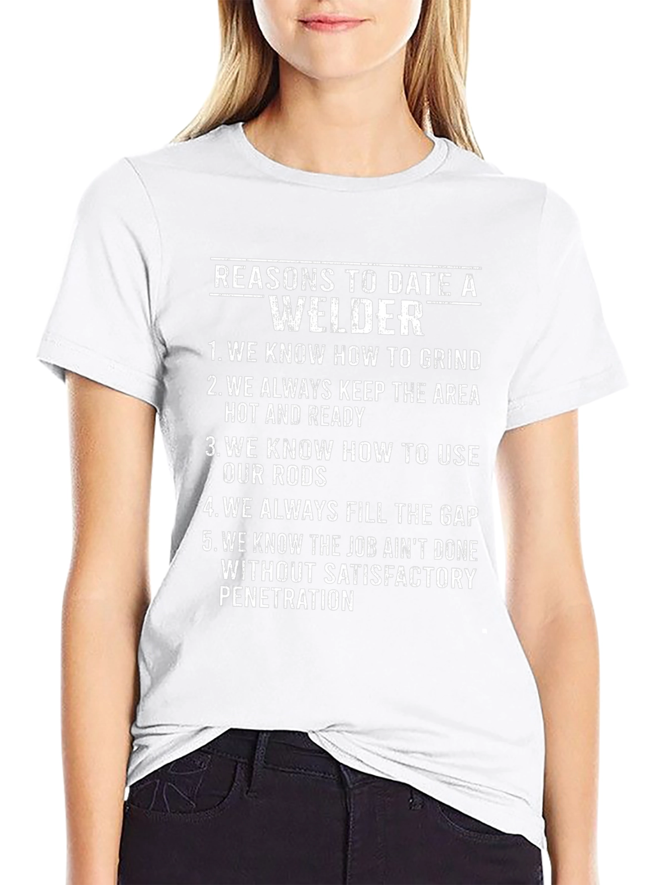 Reasons to Date a Welder T-Shirt