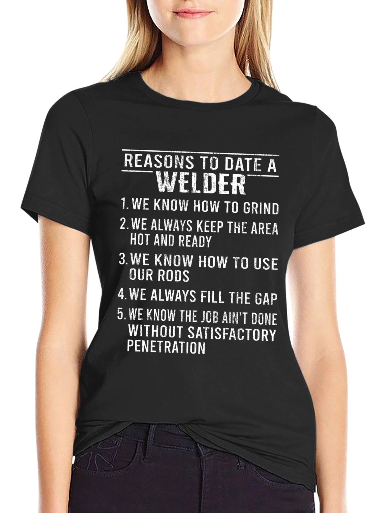 Reasons to Date a Welder T-Shirt