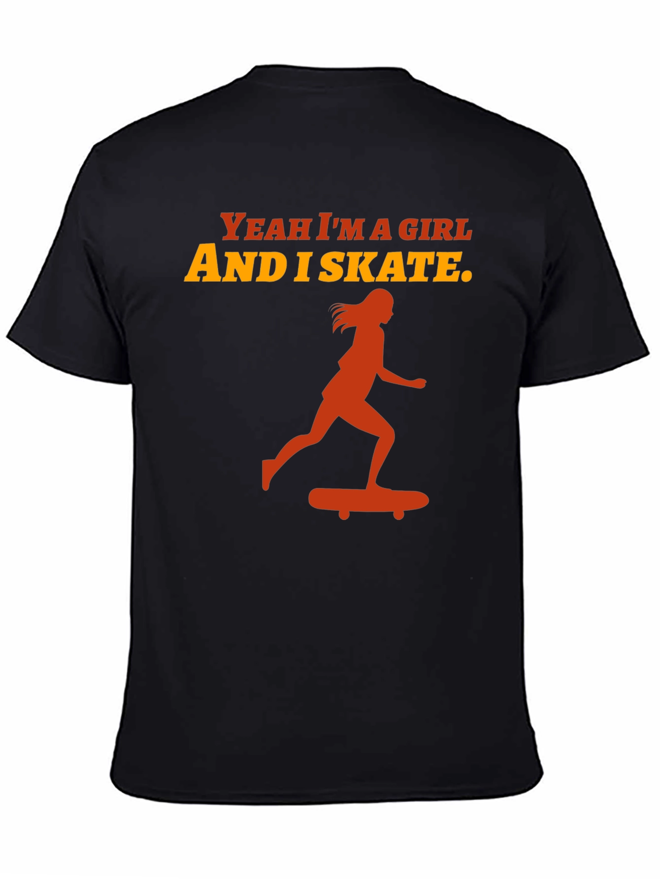 Yeah Im a Girl and I Skate T-Shirt