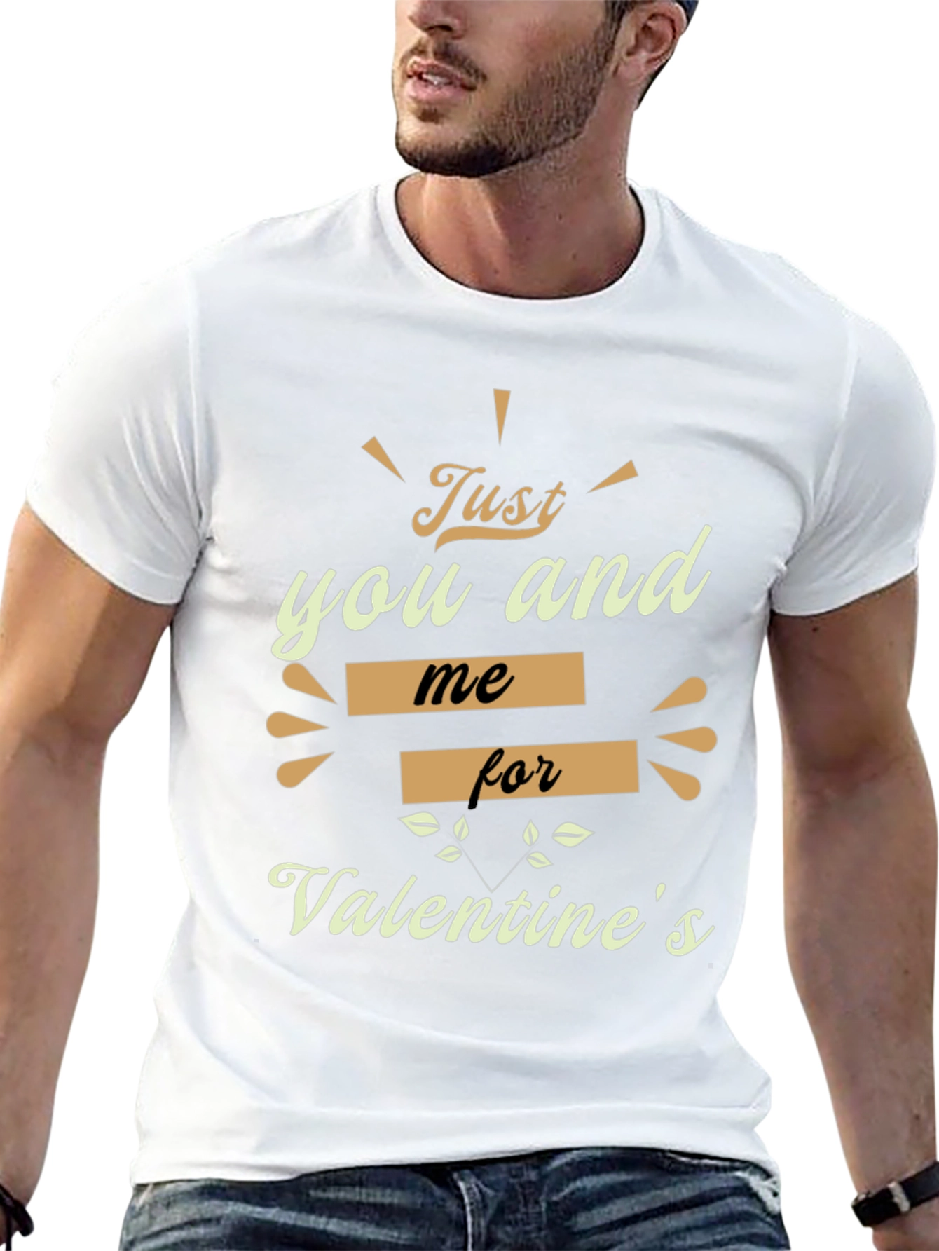 Valentines Day Just You And Me T-Shirt