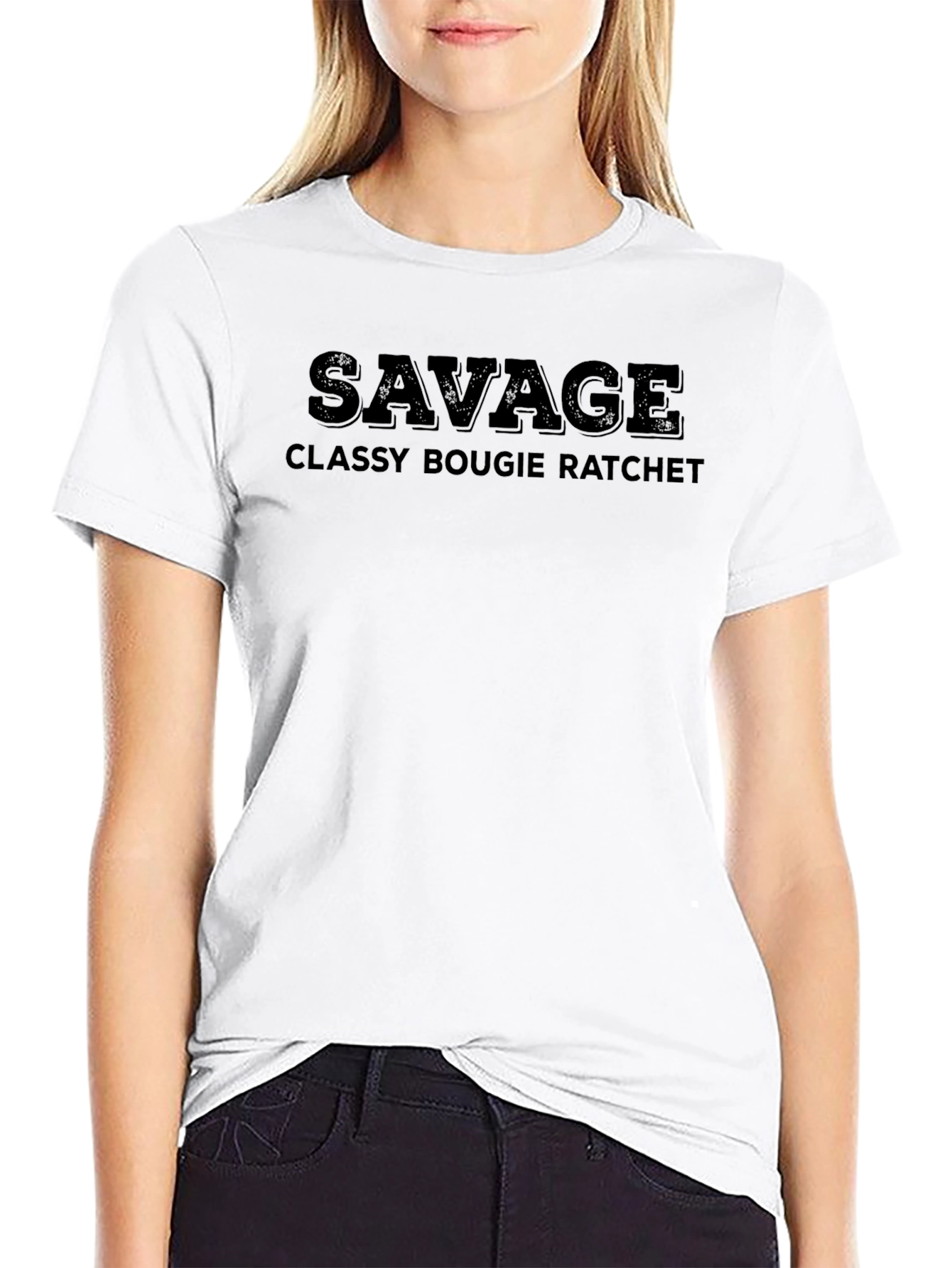 Savage Graphic T-Shirt - Classy Bougie Ratchet