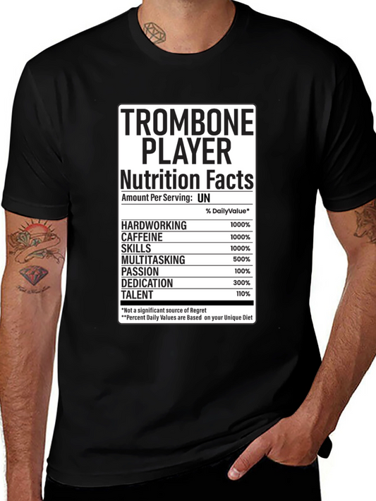 Trombone Player Nutrition Facts T-Shirt