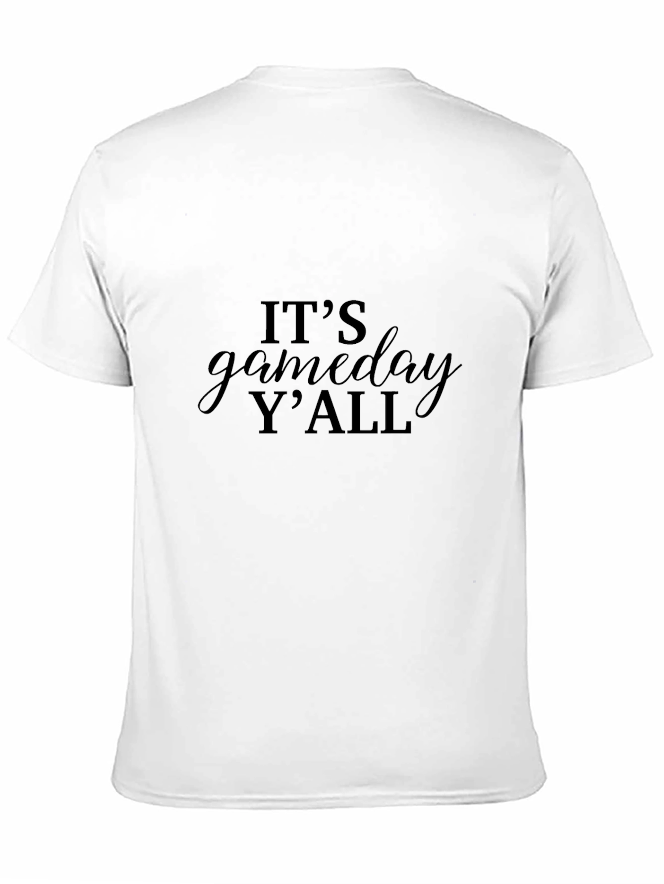 Its Gameday Yall Black T-Shirt