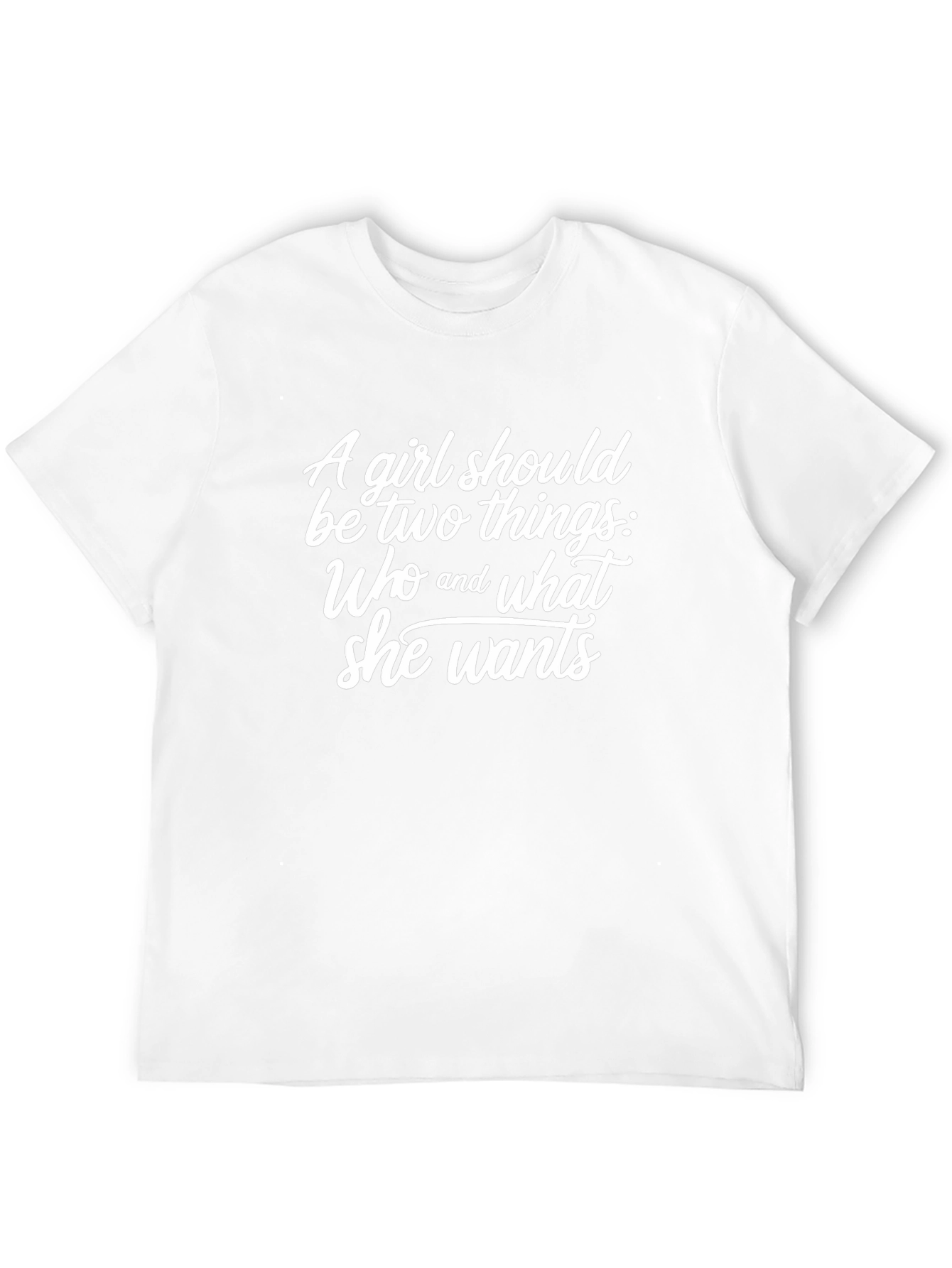 Empowering Womens Tee: Who and What She Wants