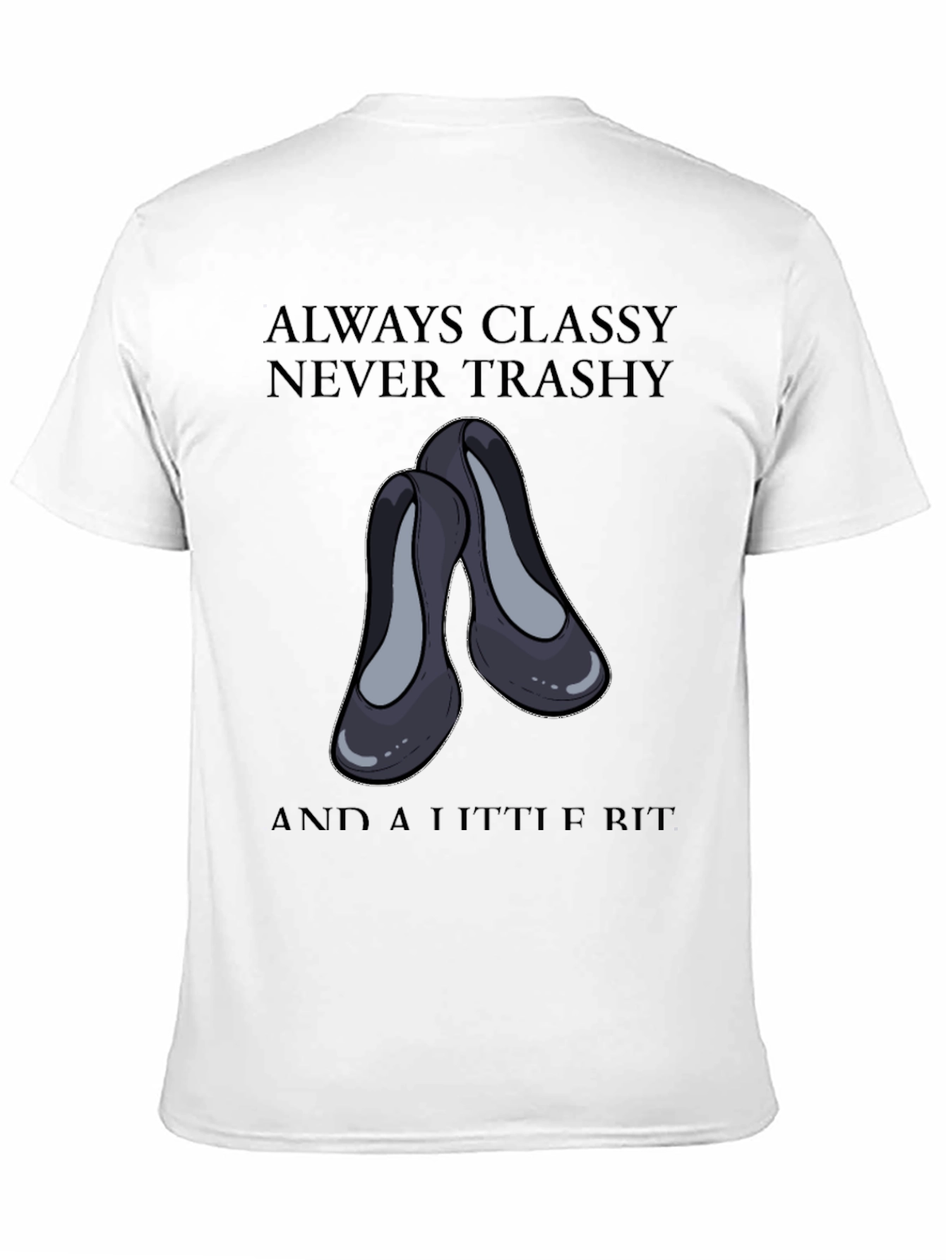 Classy & Sassy T-Shirt