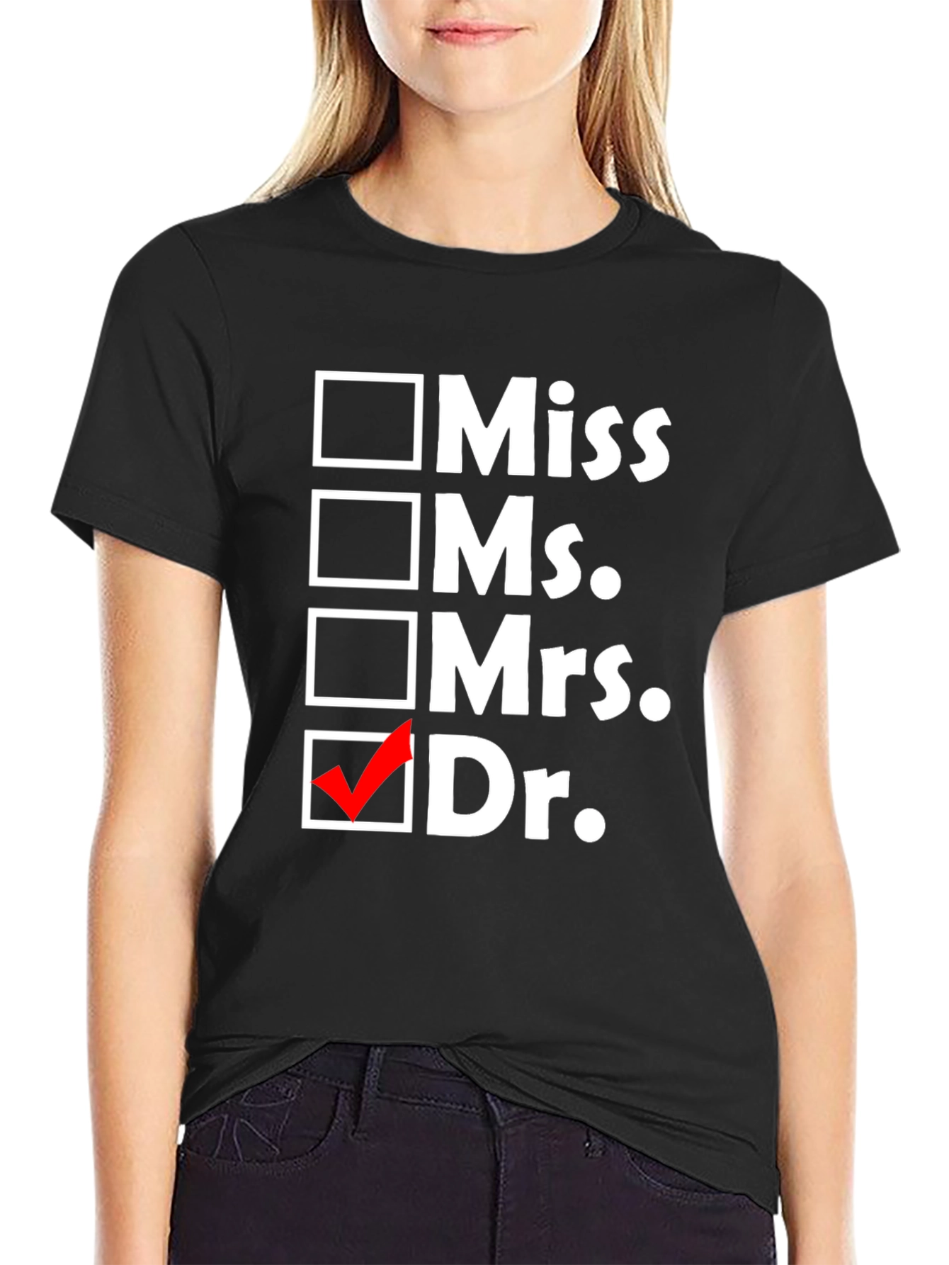 Doctor Checkbox T-Shirt - Funny Graduation Gift