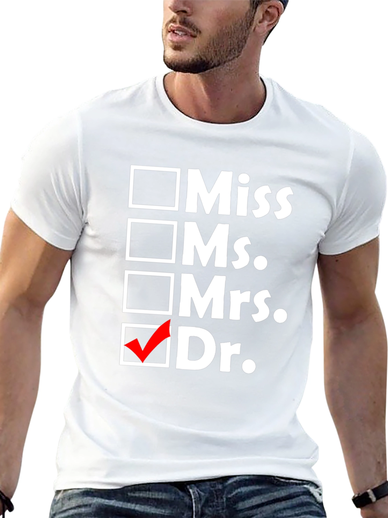 Doctor Checkbox T-Shirt - Funny Graduation Gift