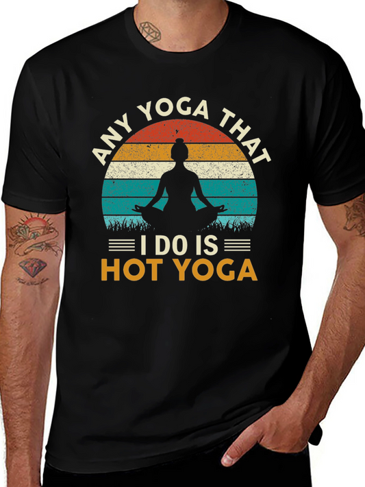 Hot Yoga Graphic Tee - Unisex Cotton Shirt