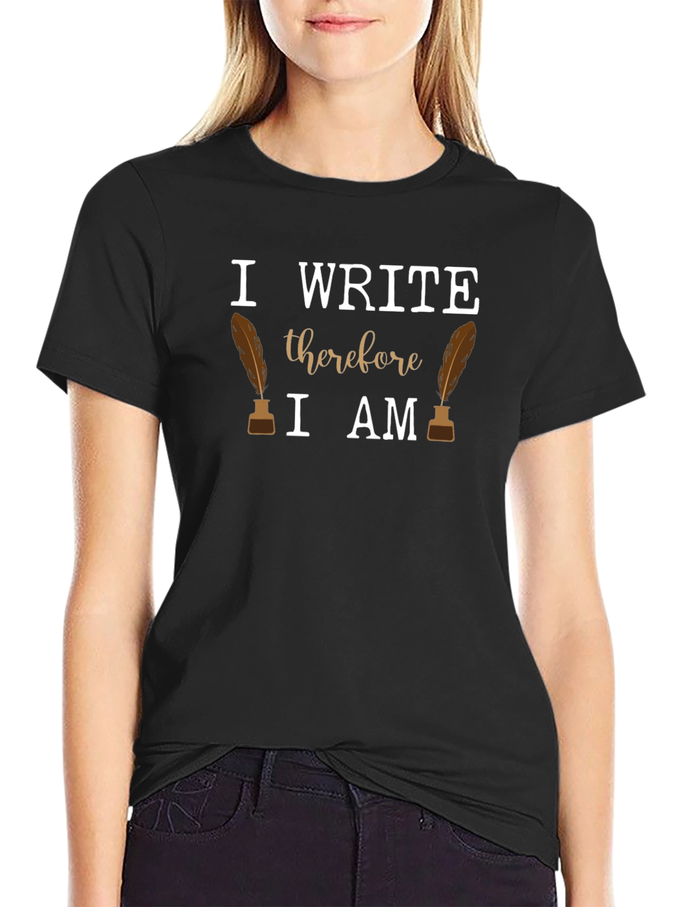 I Write Therefore I Am T-Shirt