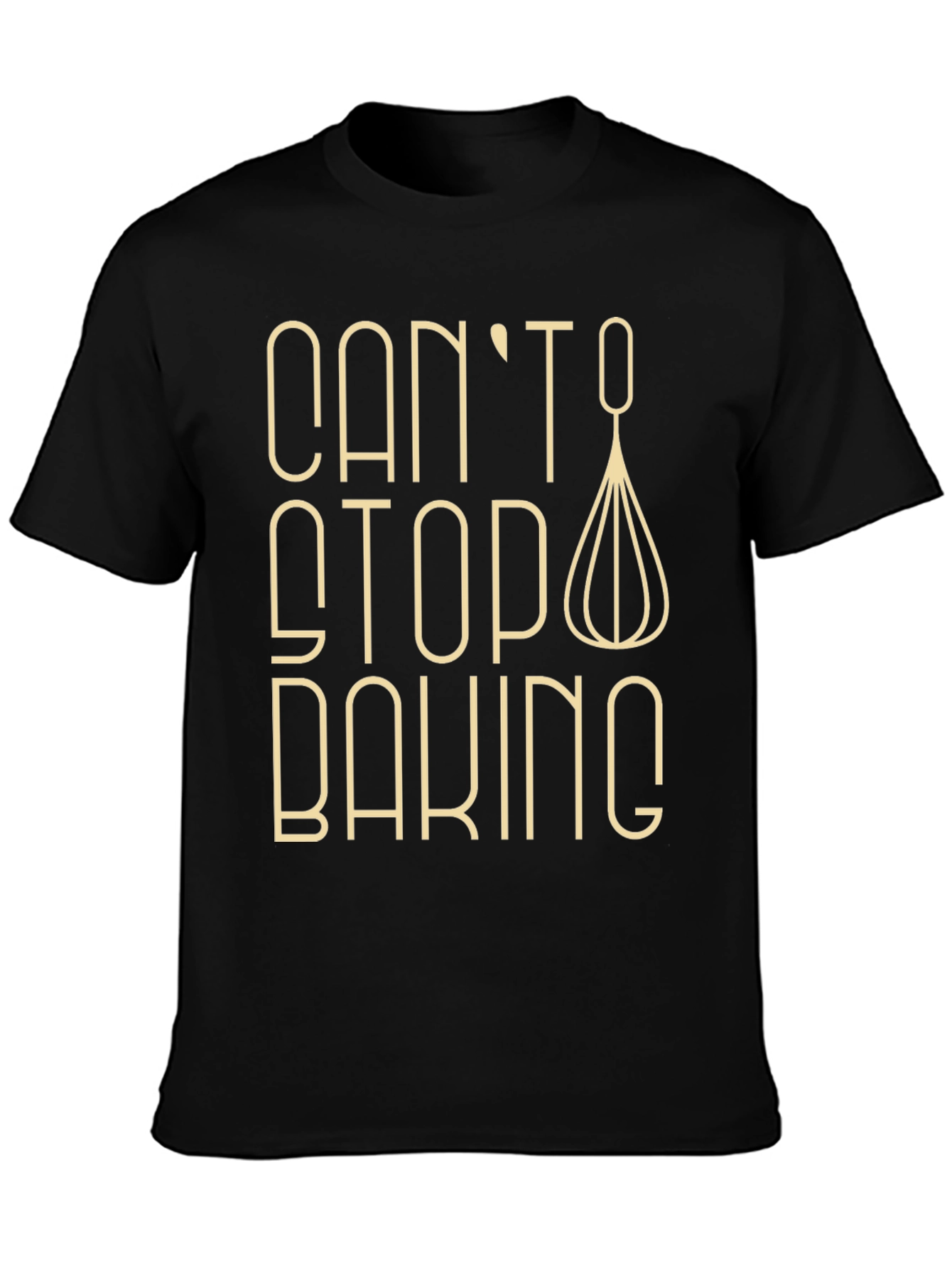 Cant Stop Baking T-Shirt - Whisk Design