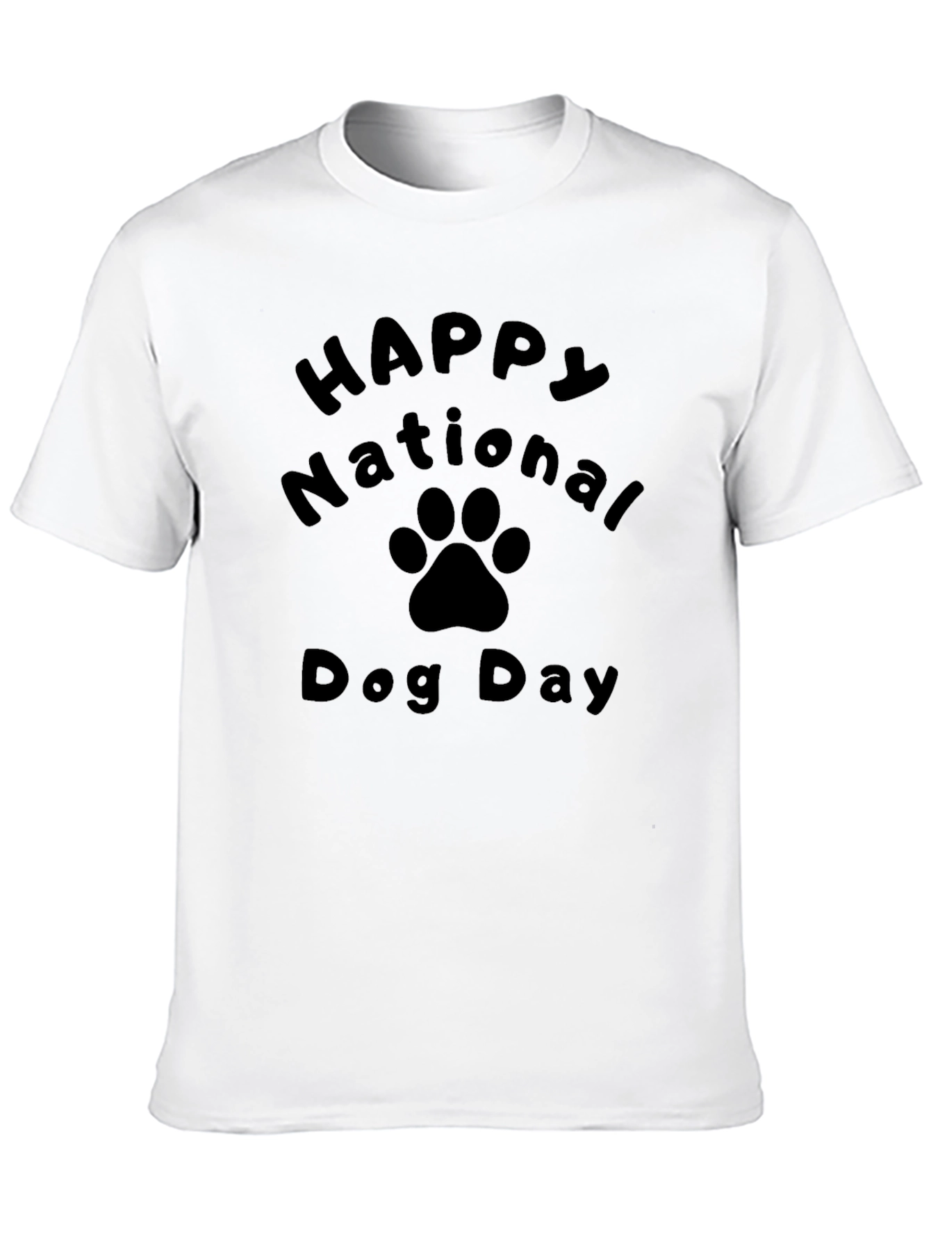 Happy National Dog Day Black T-Shirt
