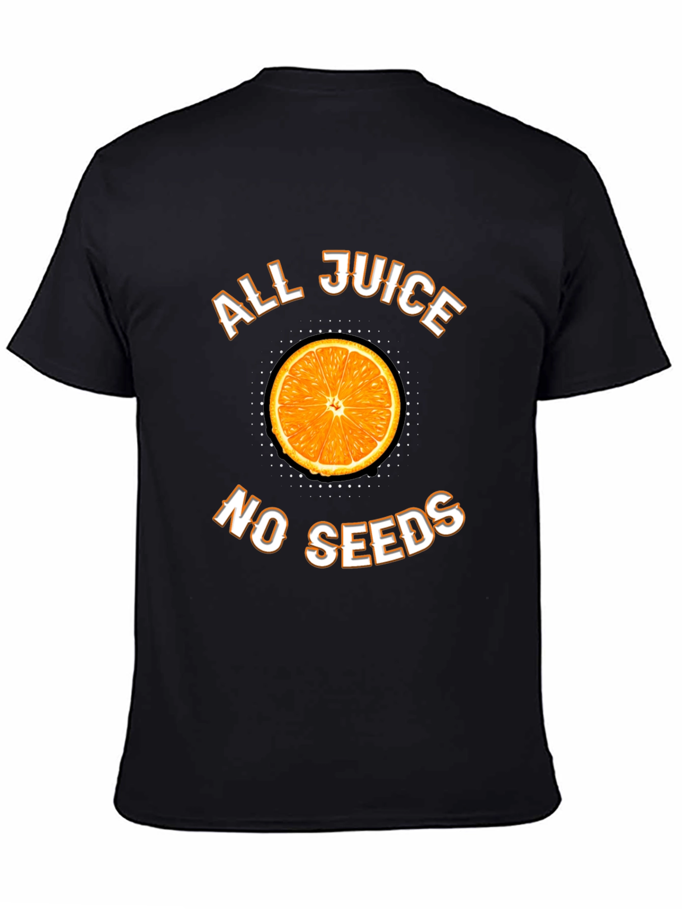All Juice No Seeds T-Shirt