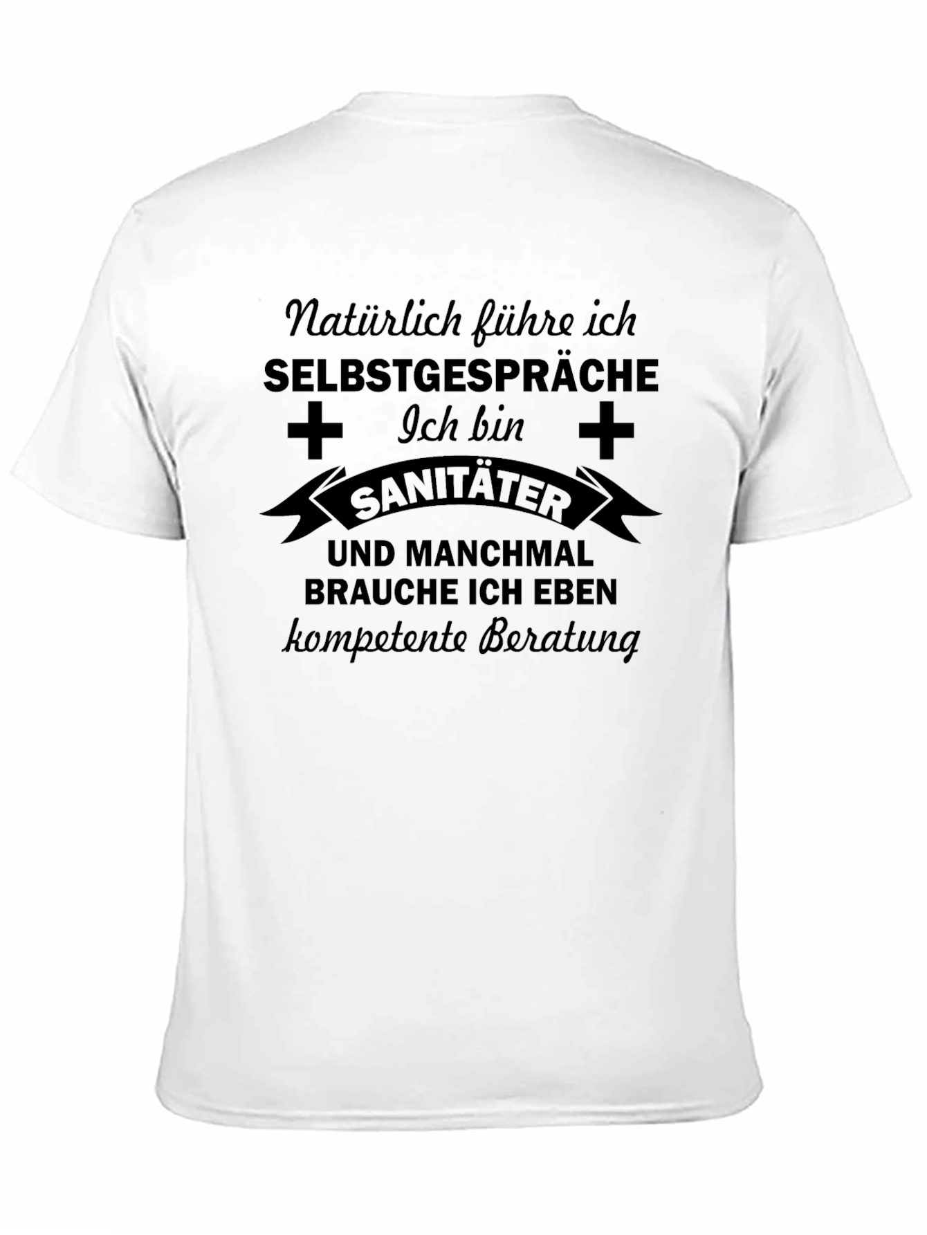 Sanitater German Funny T-Shirt