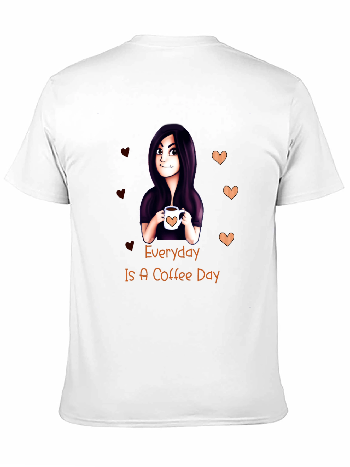Everyday is a Coffee Day T-Shirt