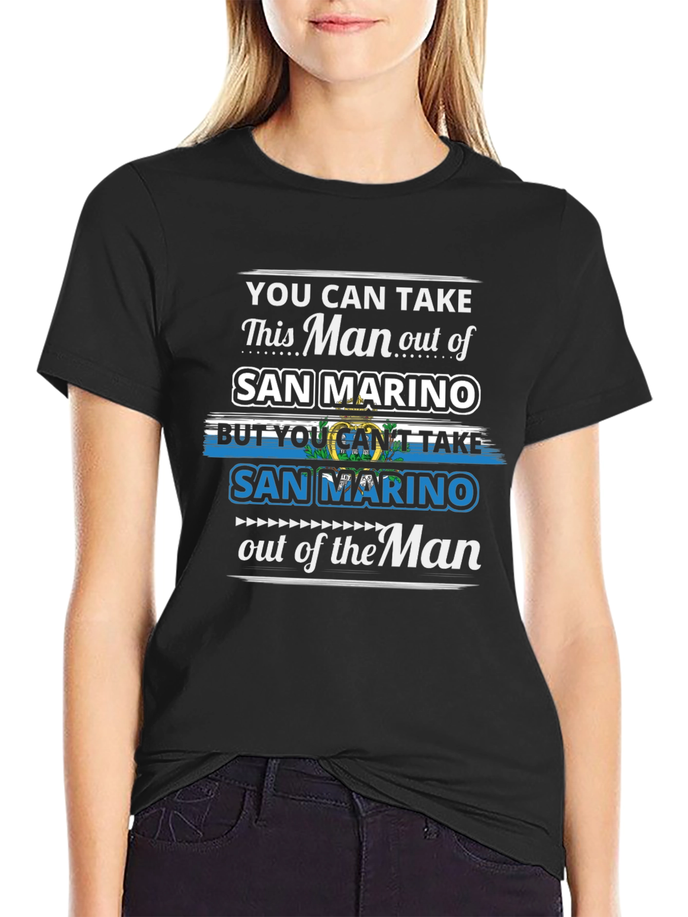 San Marino Pride T-Shirt: Take the Man Out But...