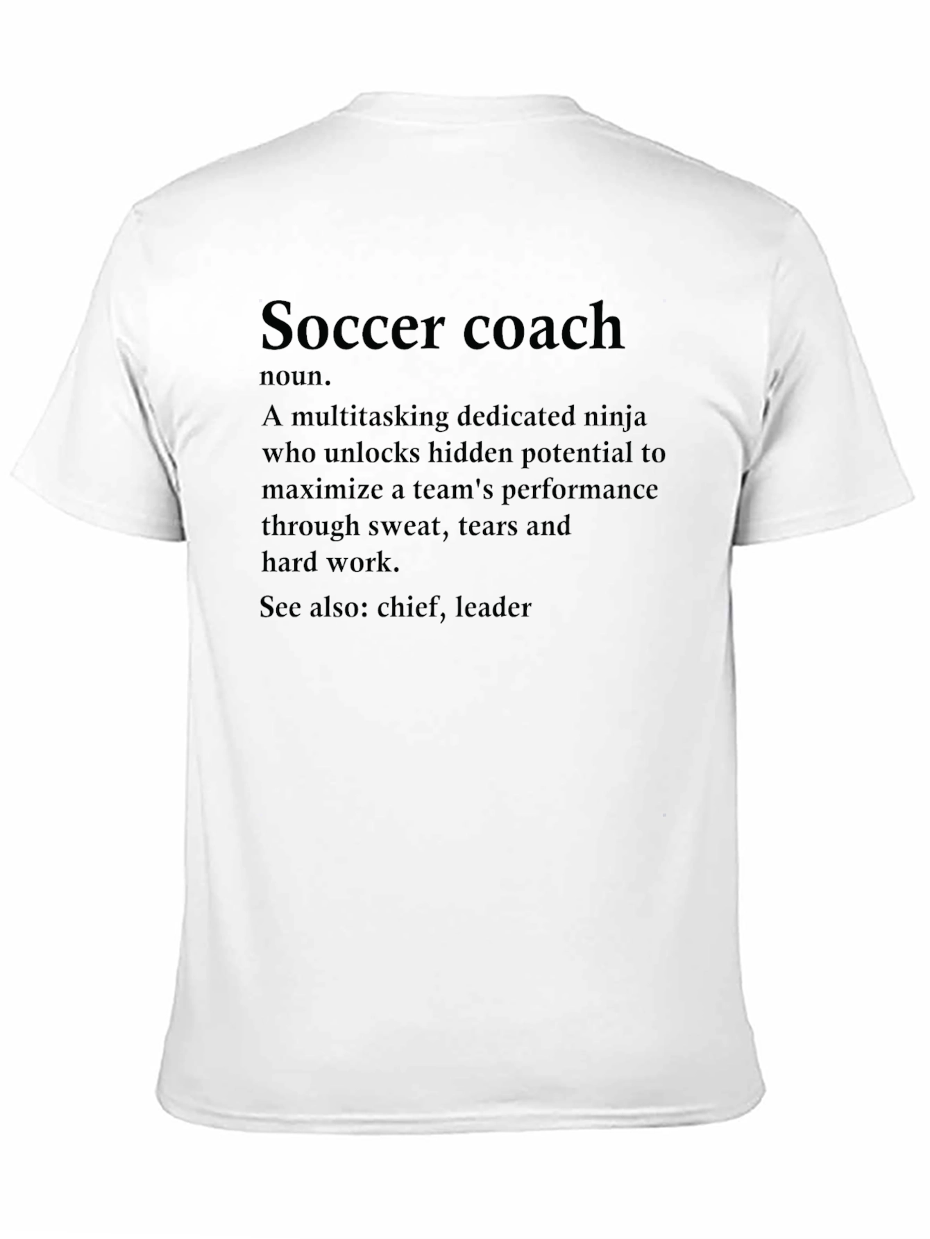 Soccer Coach Definition T-Shirt - Gift for Coaches