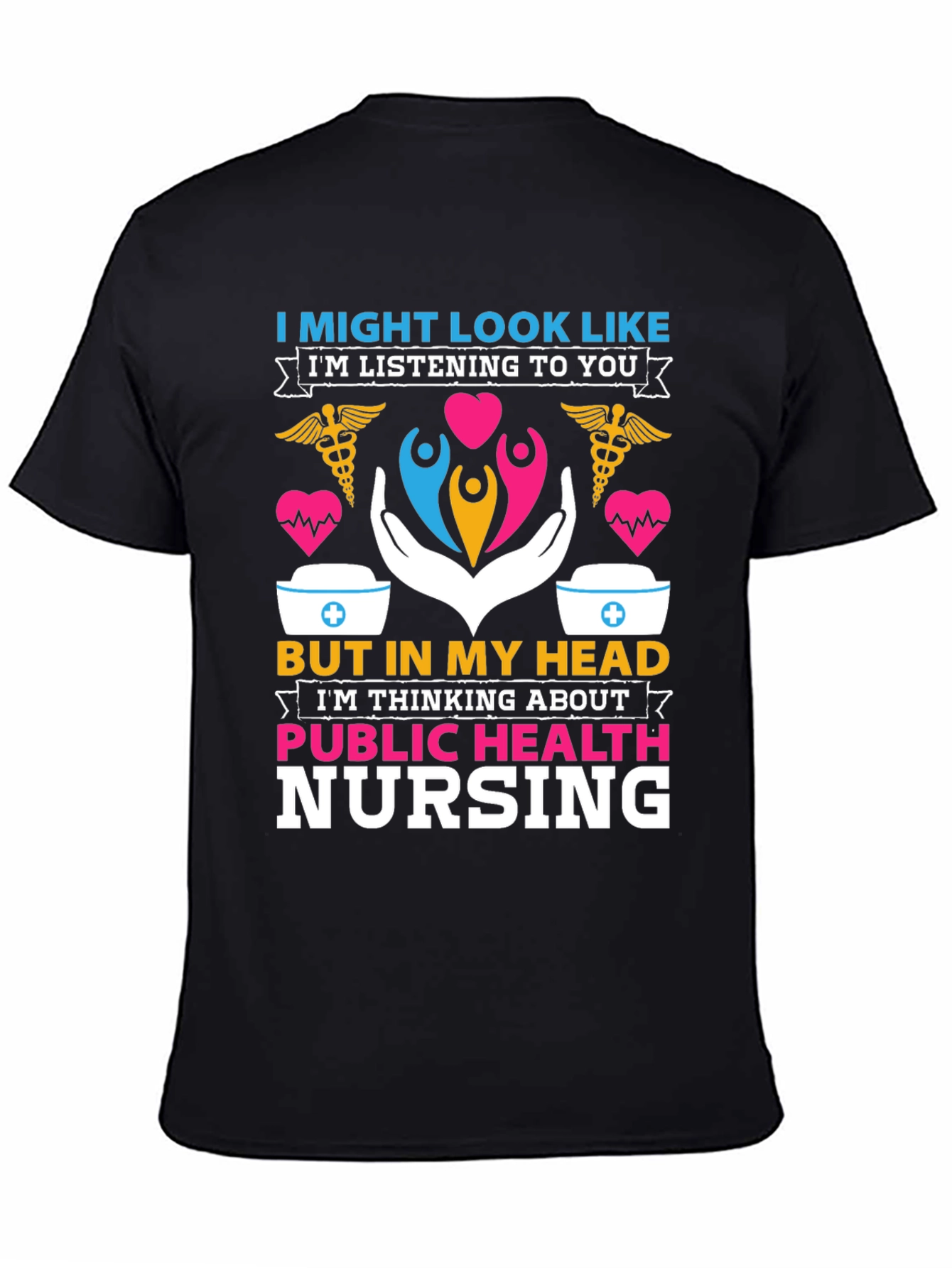 Public Health Nursing T-Shirt