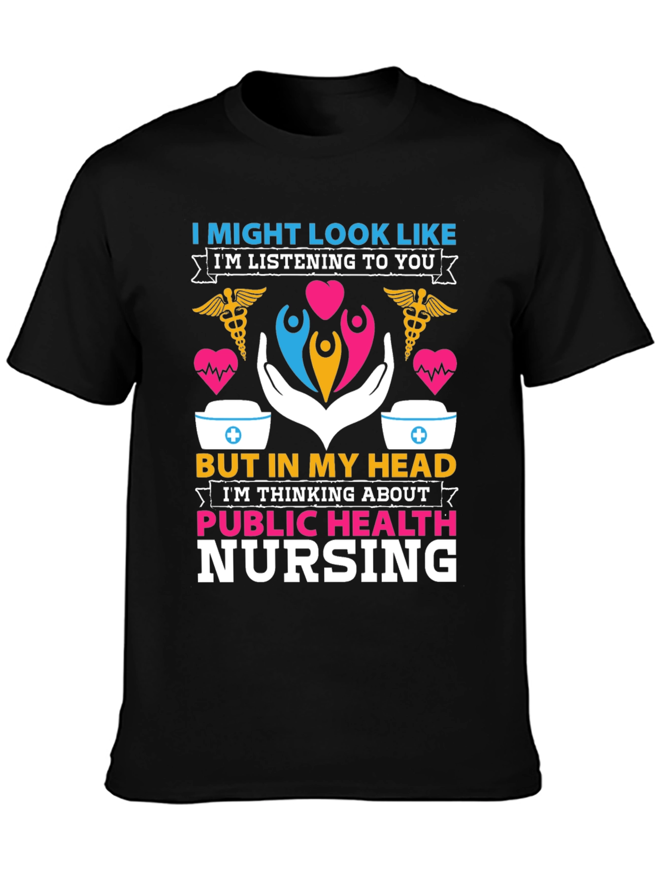 Public Health Nursing T-Shirt