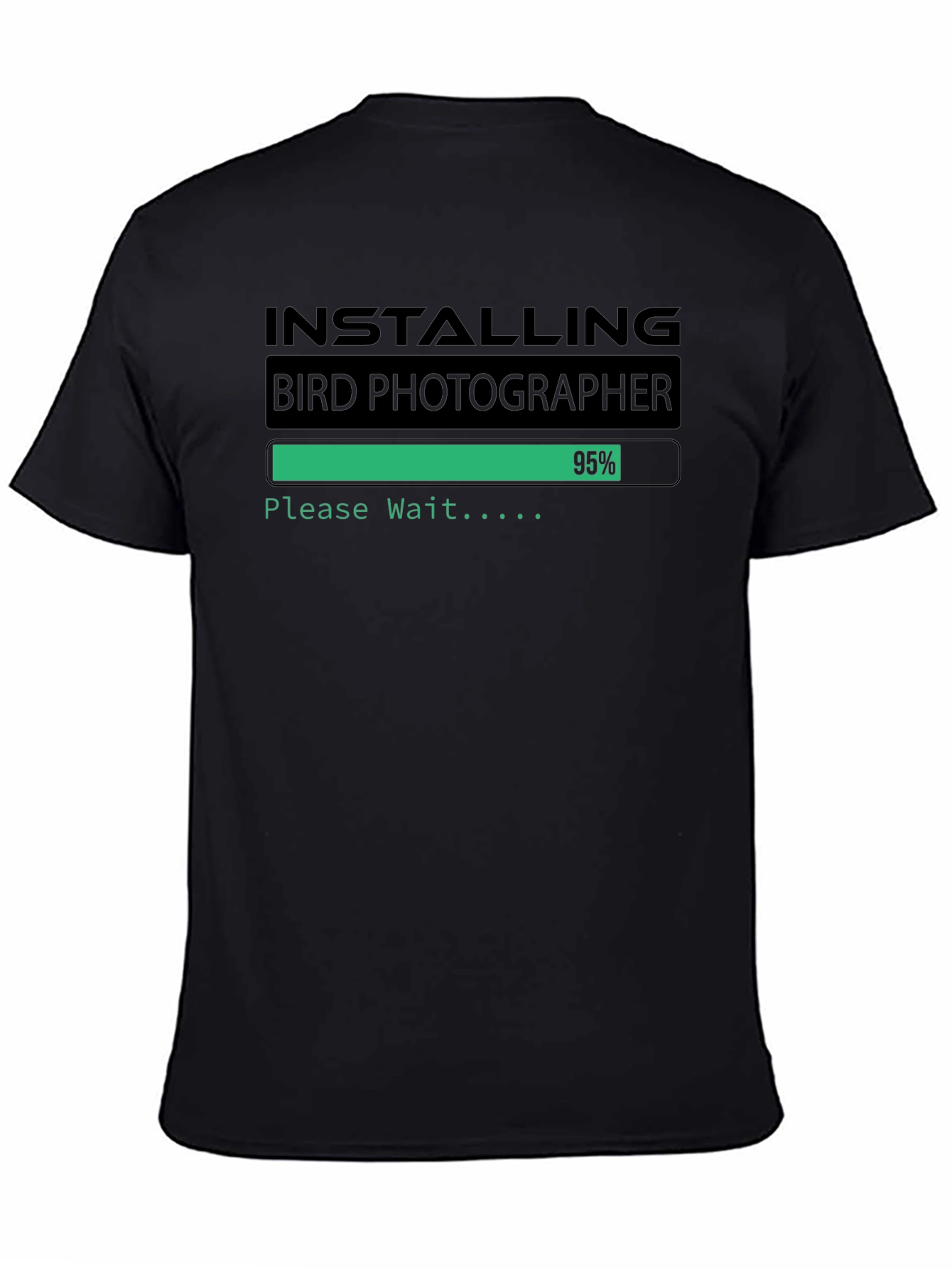 Installing Bird Photographer Funny T-Shirt