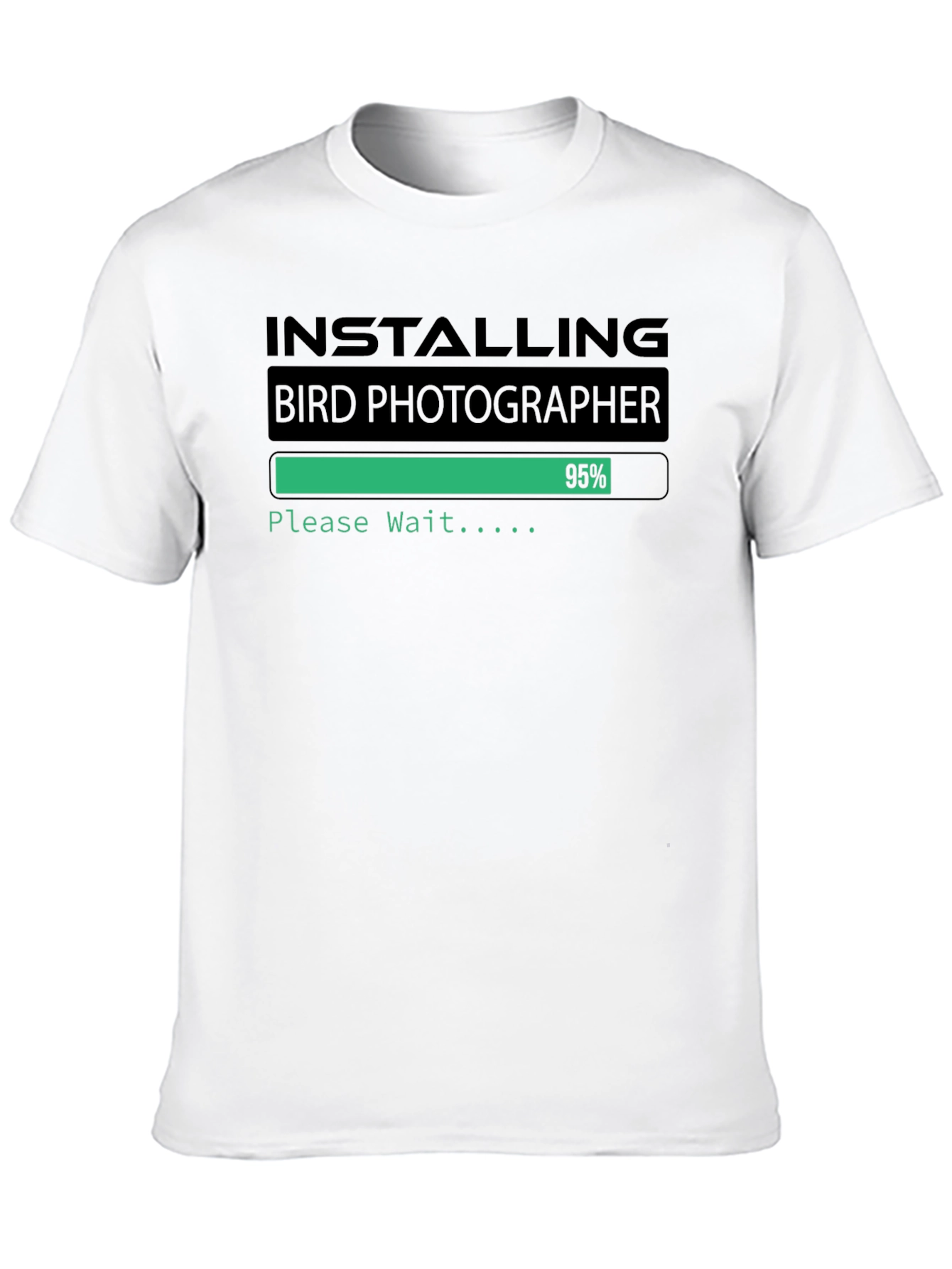 Installing Bird Photographer Funny T-Shirt
