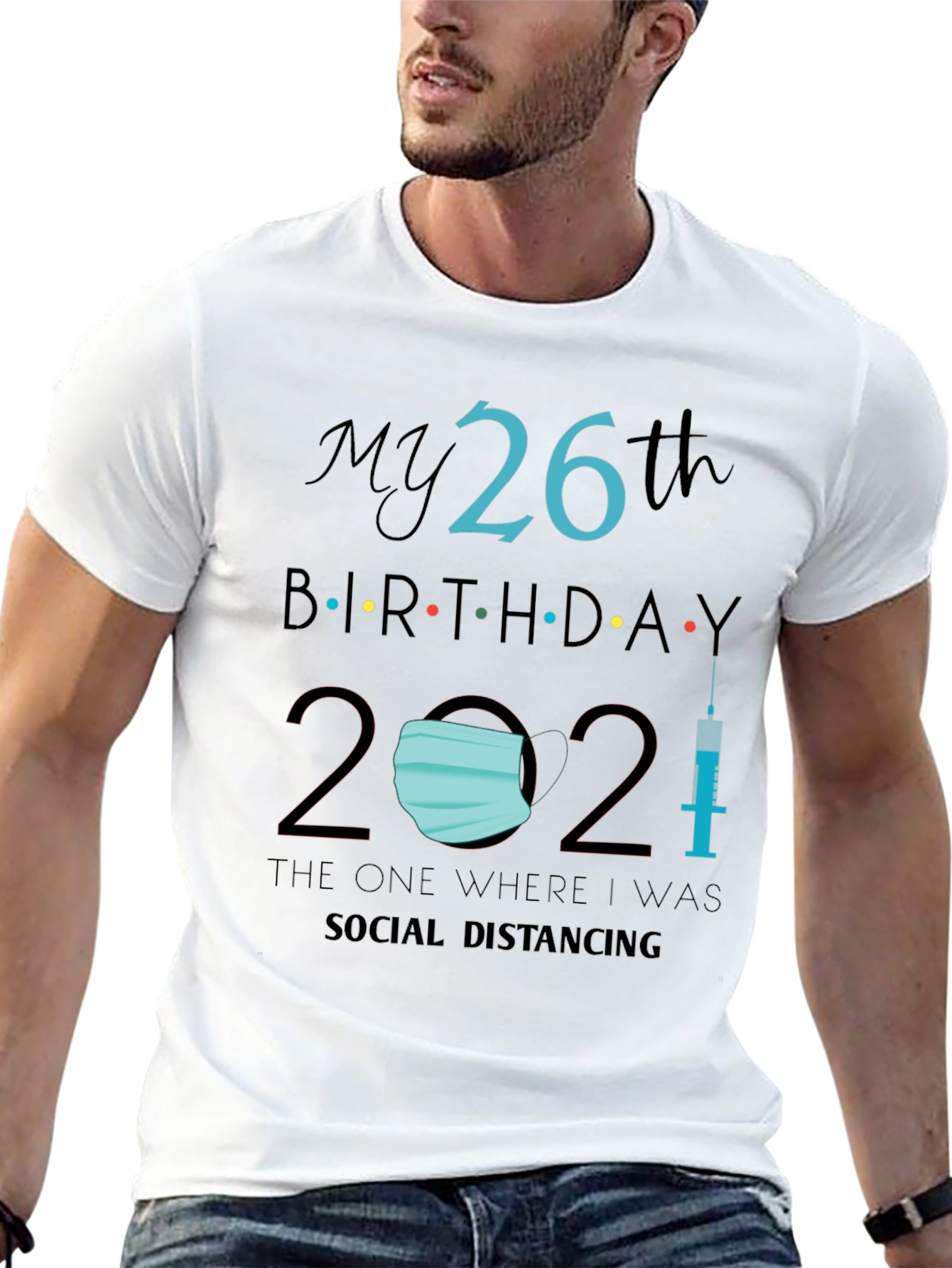 26th Birthday Social Distancing T-Shirt