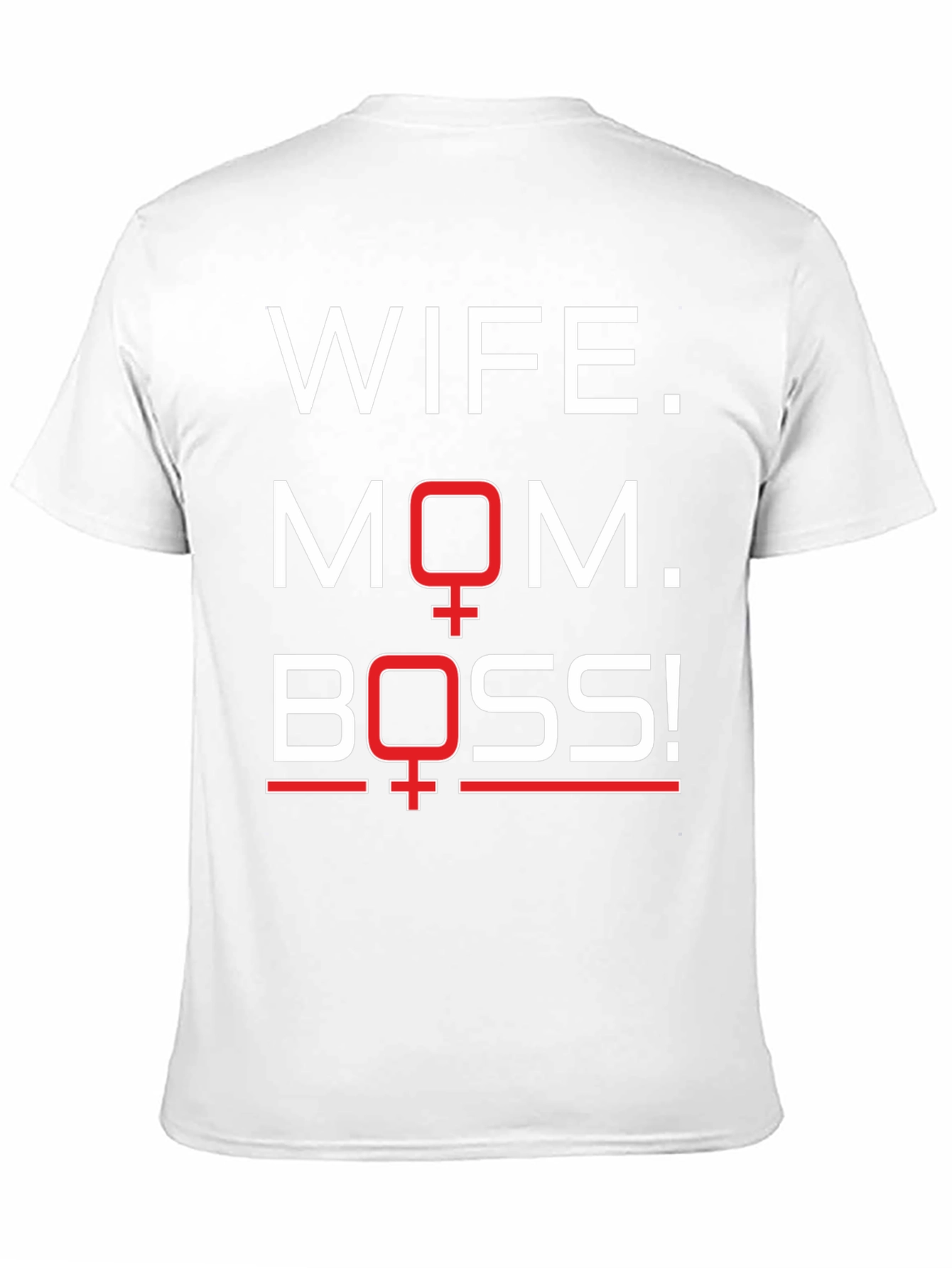 Wife Mom Boss T-Shirt - Empowering Womens Tee