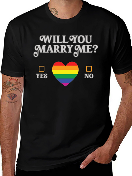 Will You Marry Me? LGBTQ+ Proposal T-Shirt