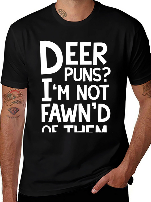 Deer Puns T-Shirt Funny Animal Humor Tee