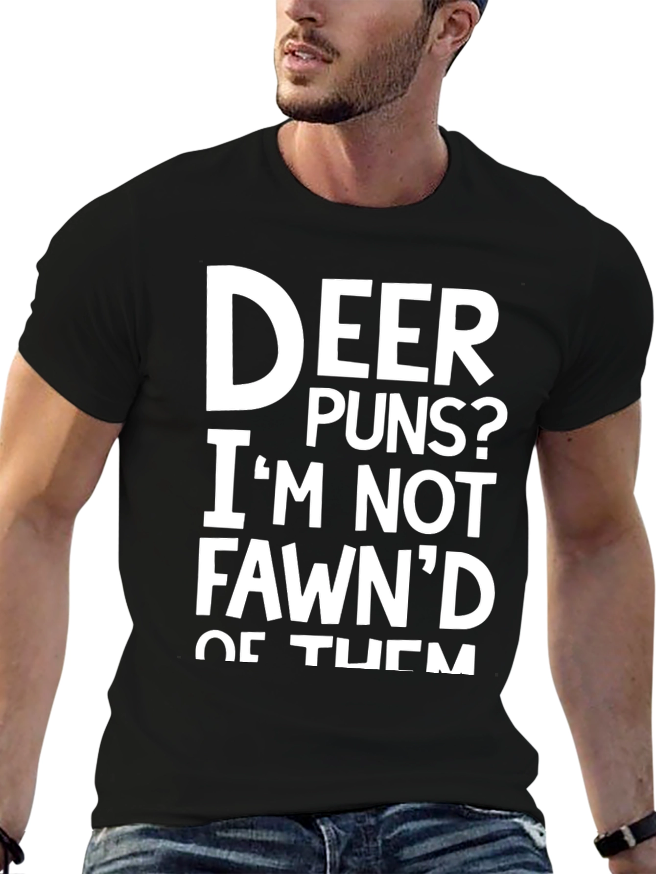 Deer Puns T-Shirt Funny Animal Humor Tee