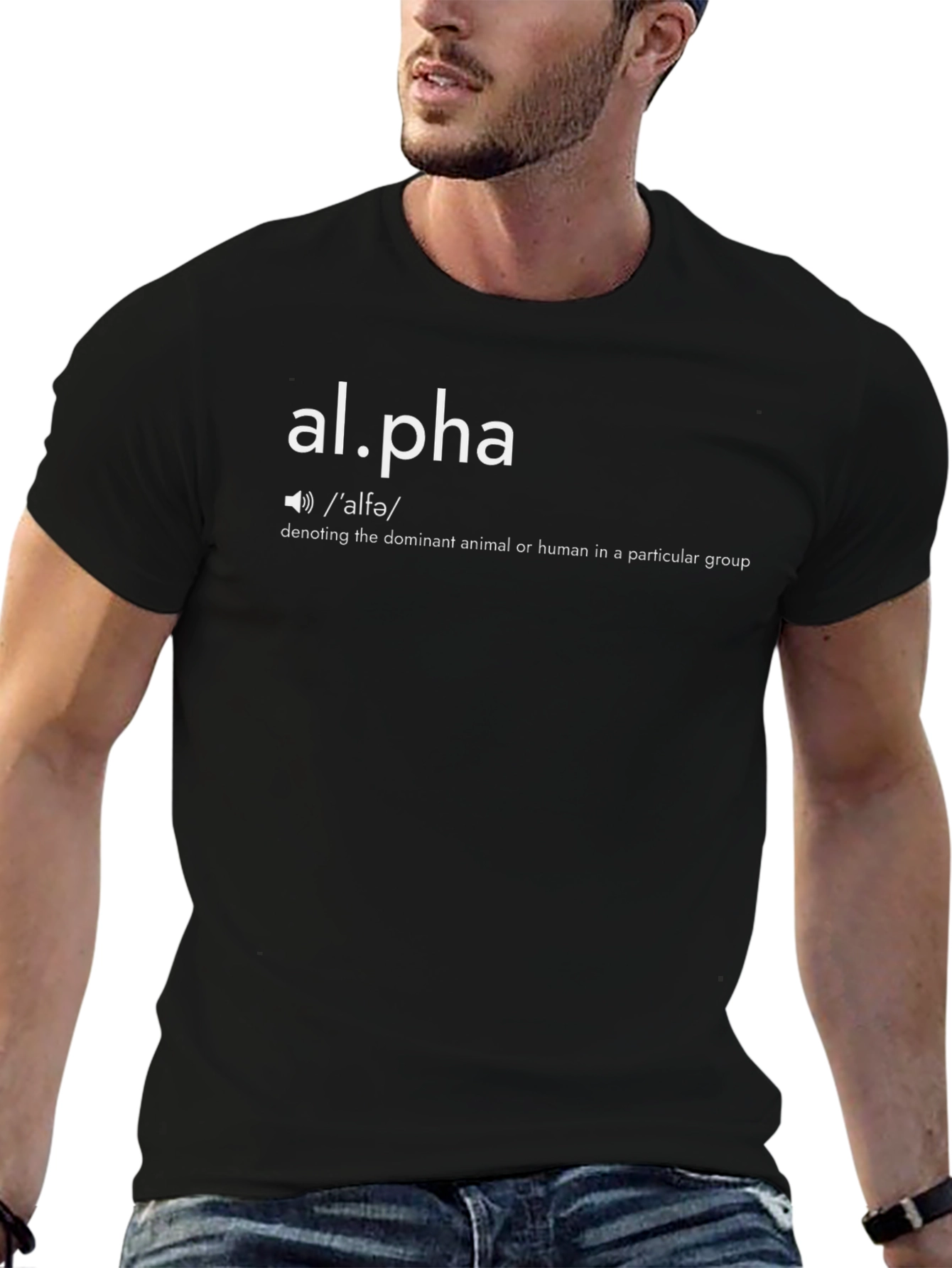 Alpha Definition T-Shirt - Dominant & Stylish
