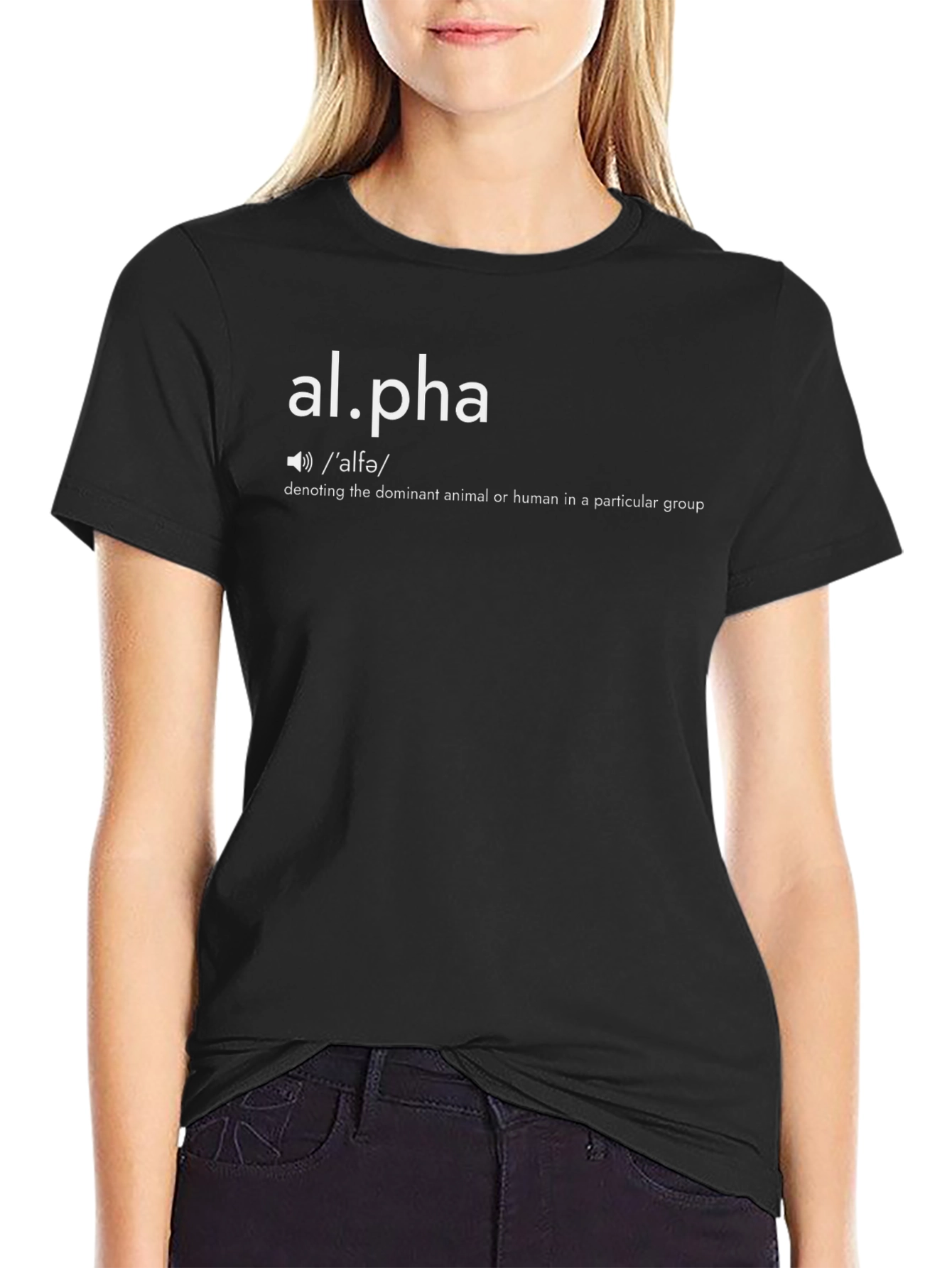 Alpha Definition T-Shirt - Dominant & Stylish