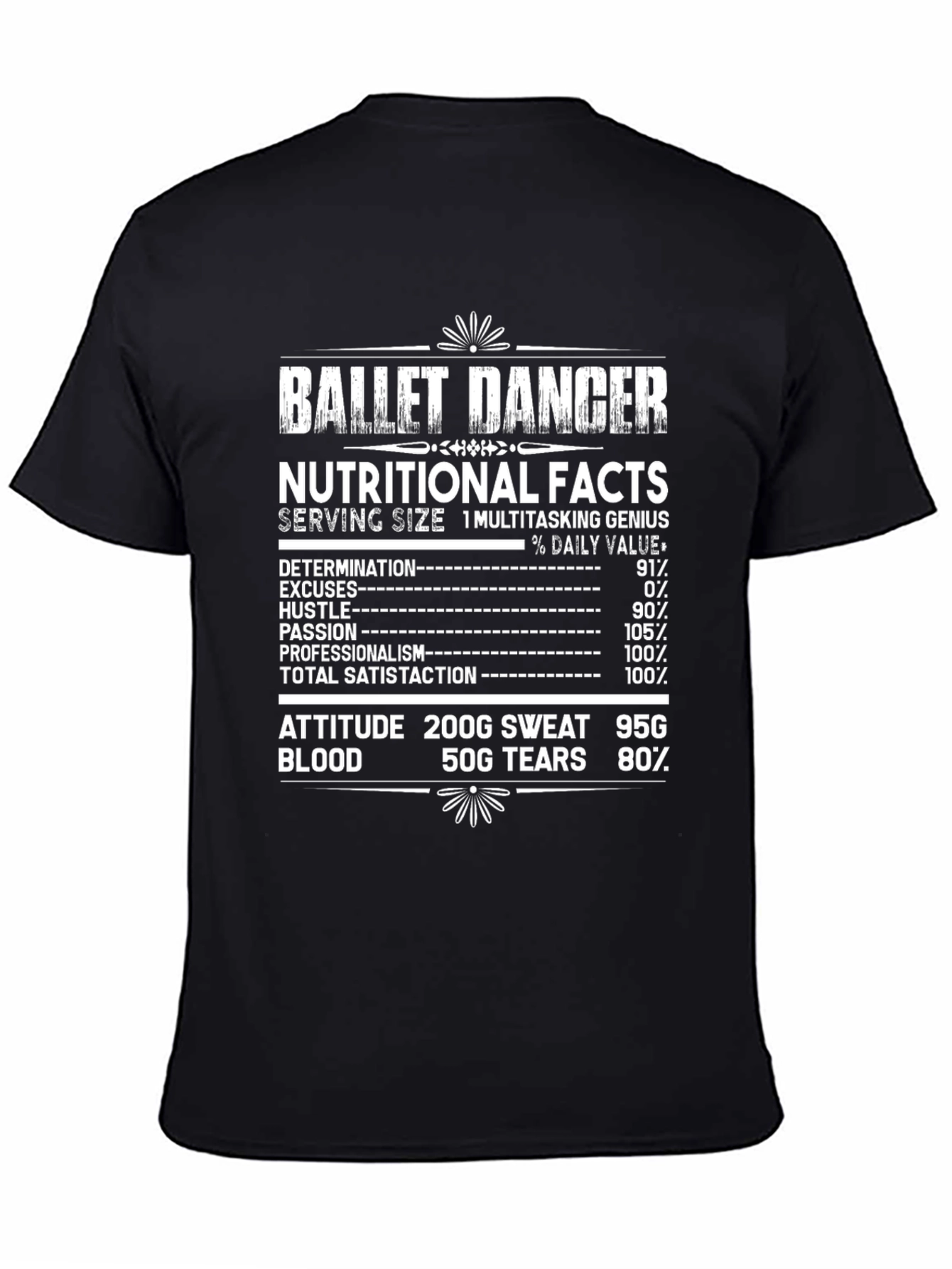 Ballet Dancer Nutritional Facts T-Shirt