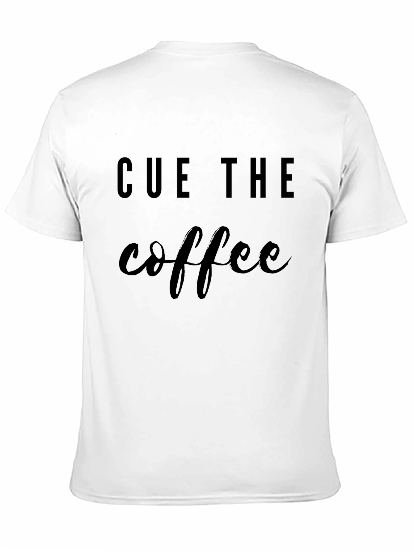 Cue The Coffee Graphic Tee - Black T-Shirt