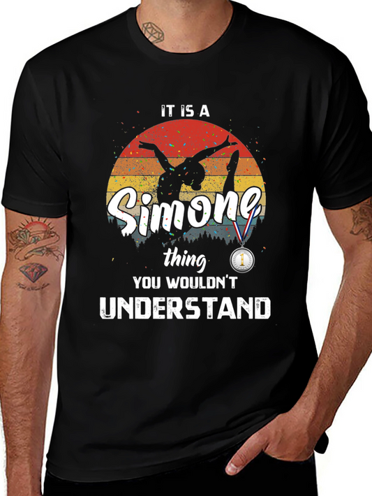 Simone Thing You Wouldnt Understand T-Shirt