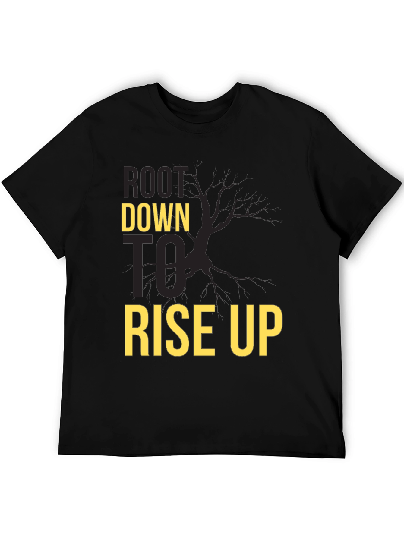 Root Down Rise Up Graphic T-Shirt