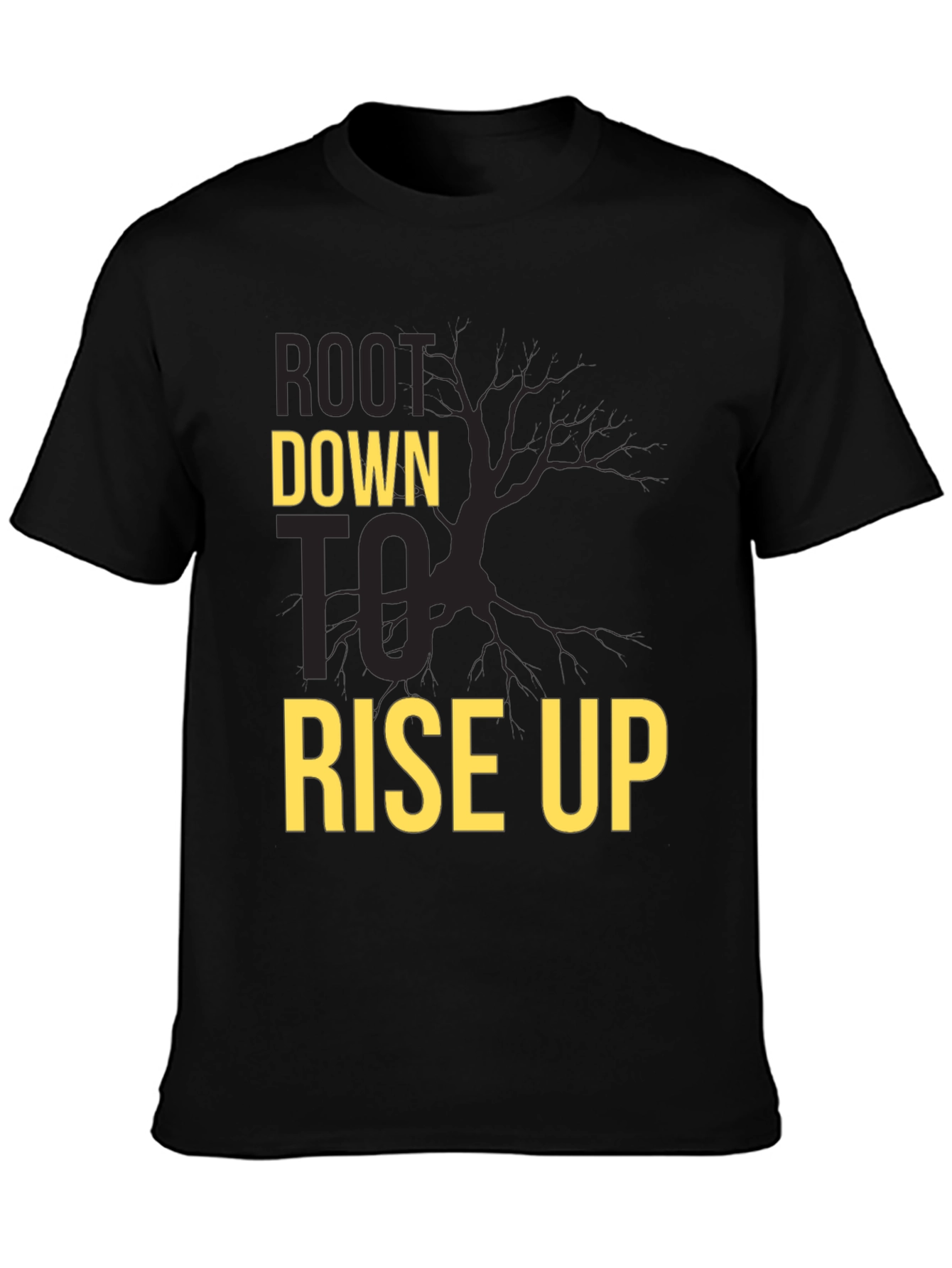Root Down Rise Up Graphic T-Shirt