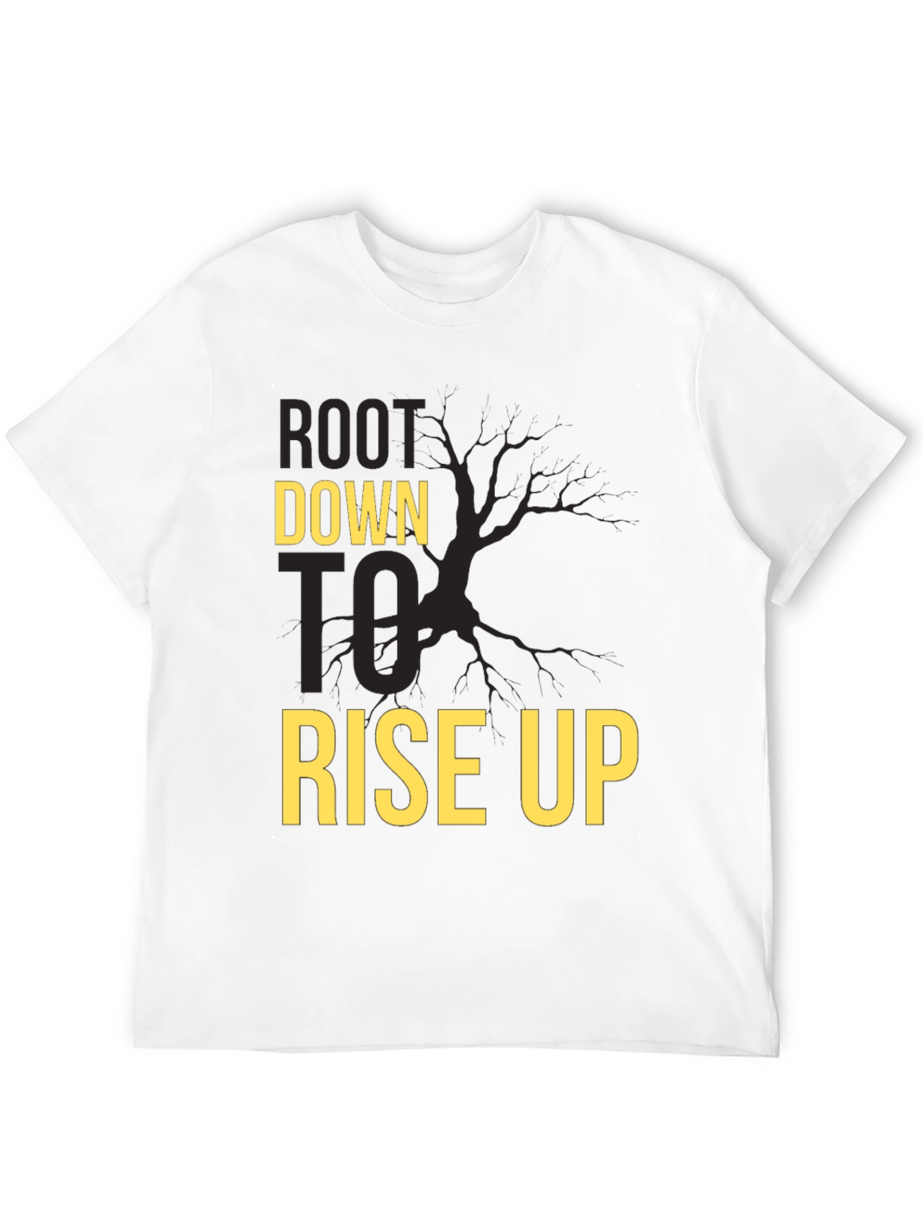 Root Down Rise Up Graphic T-Shirt