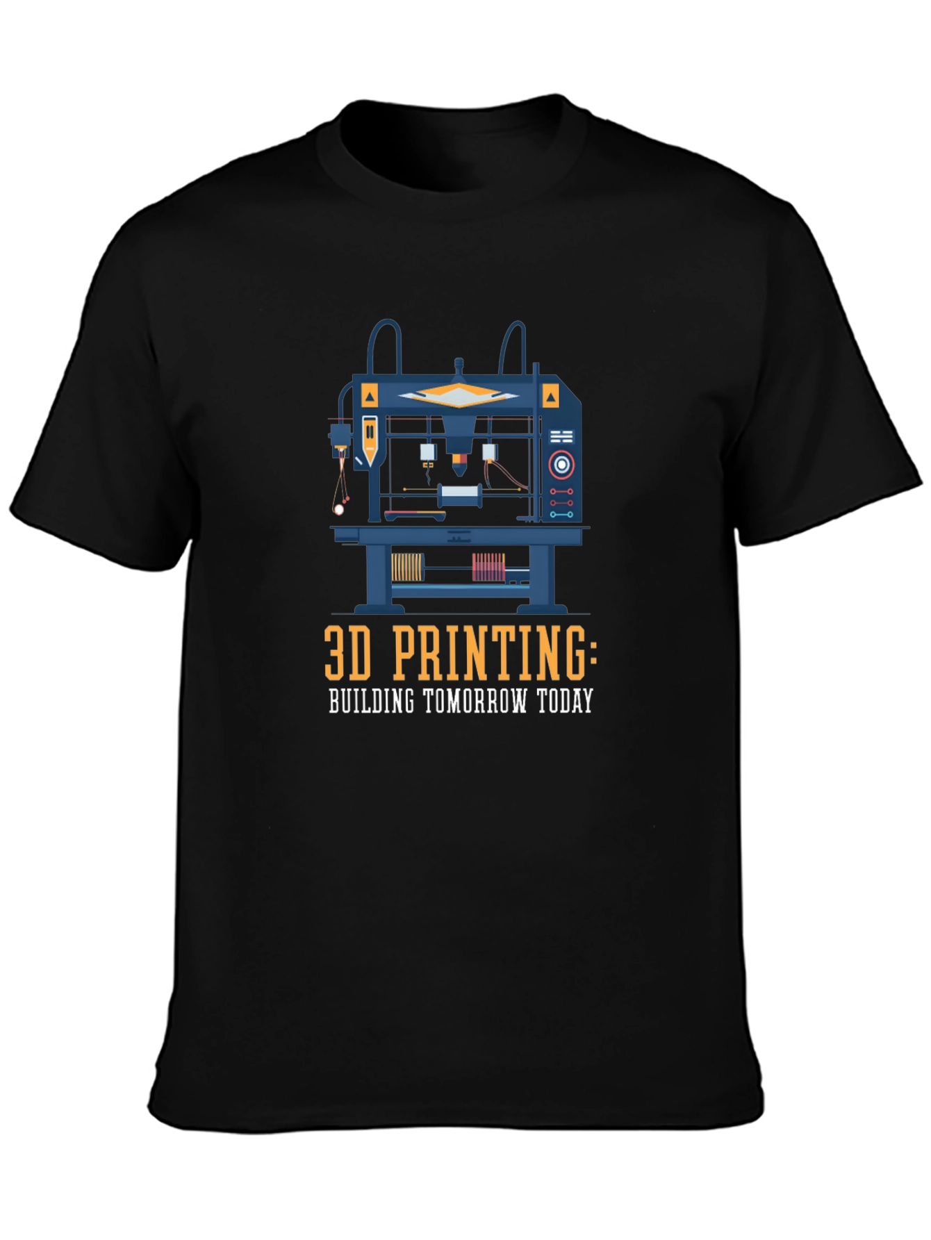3D Printing Tomorrow Today Tee